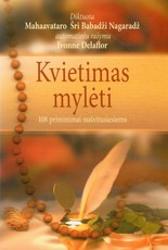 Kvietimas mylėti. 108 priminimai nušvitusiems