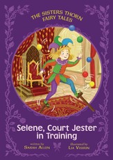 Selene, Court Jester in Training