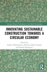 Innovating Sustainable Construction Towards a Circular Economy