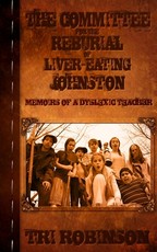 The Committee for the Reburial of Liver-eating Johnston