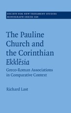 Pauline Church and the Corinthian Ekklesia