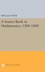 A Source Book in Mathematics, 1200-1800
