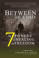 The 7 Powers to Healing and Freedom