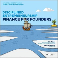Finance for Disciplined Entrepreneurs