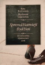 Sprendžiamieji žodžiai. 10 žingsnių feminizmo link