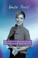 The Doctor's Ultimate Guide to Contracts and Negotiations