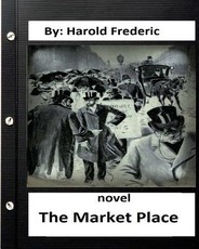 The Market Place, NOVEL by