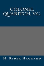 Colonel Quaritch, V.C.