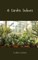 A Garden Indoors