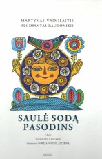 Saulė sodą pasodins I dalis