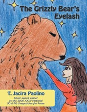 The Grizzly Bear's Eyelash