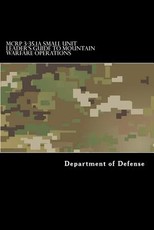 MCRP 3-35.1A Small Unit Leader's Guide to Mountain Warfare Operations