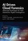 AI Driven Cloud Forensics