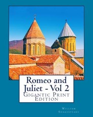 Romeo and Juliet - Vol 2