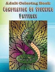 Adult Coloring Book Compilation Of Stunning Patterns