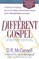 A Different Gospel