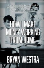 How I Make Money Working From Home