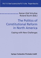 The Politics of Constitutional Reform in North America
