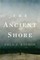 The Ancient Shore