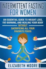 Intermittent Fasting for Women