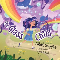 Smythe, F: Glass Child