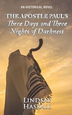 The Apostle Paul's Three Days and Three Nights of Darkness