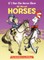 If I Ran the Horse Show: All about Horses