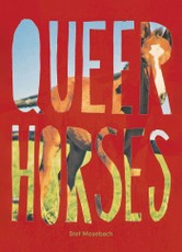 Queer Horses