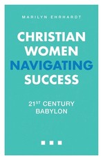 Christian Women Navigating Success