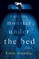 I Am the Monster Under the Bed