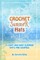 Crochet Summer Hats