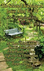 The Wisdom of James Allen, Volume 4