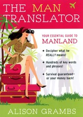 The Man Translator: