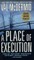 A Place of Execution