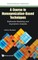A Course in Homogenization-Based Techniques: Multiscale Modeling and Asymptotic Analysis