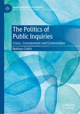 The Politics of Public Inquiries