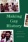 Making Gay History