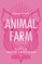 CLASSIC RETELLINGS_ANIMAL FARM