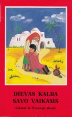 Dievas kalba savo vaikams. Tekstai iš Šventojo Rašto