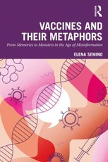 Vaccines and Their Metaphors