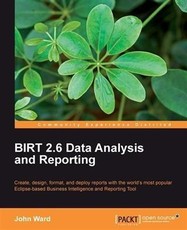 BIRT 2.6 Data Analysis and Reporting