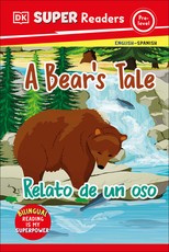 DK Super Readers Pre-Level a Bear's Tale - Relato de Un Oso