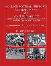 College Football Memorable plays and Memorable moments