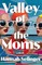 Valley of the Moms