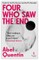 Four Who Saw the End