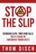 Stop the Slip