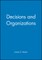 Decisions and Organizations