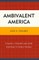 Ambivalent America