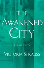 The Awakened City