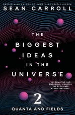 The Biggest Ideas in the Universe 2
